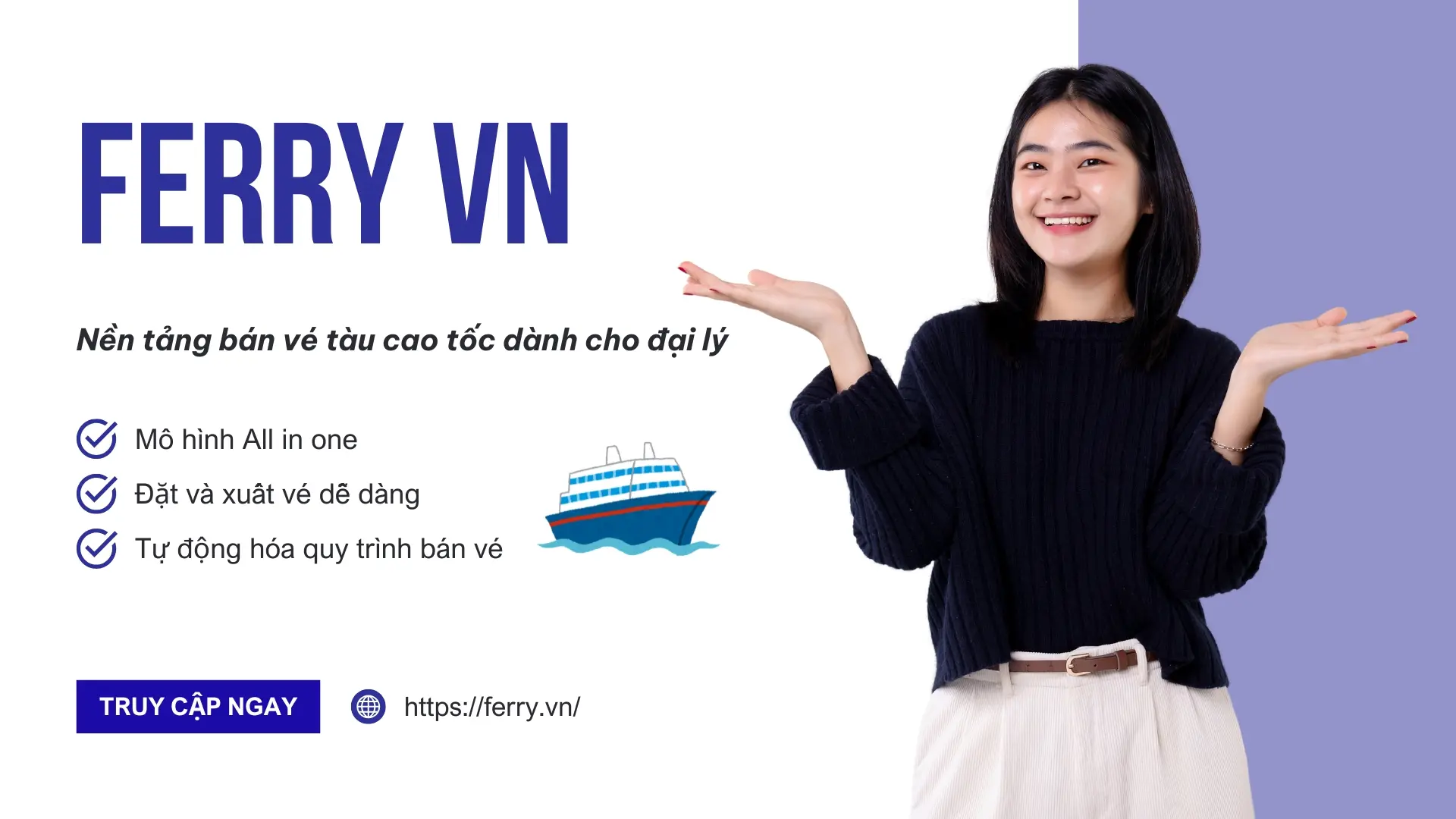 Ferry VN là nền tảng bán vé tàu B2B được yêu thích